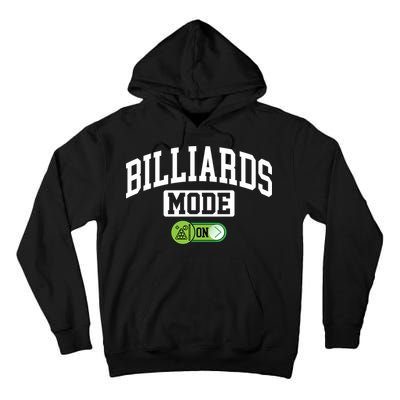 Father's Day Billiards Mode On Funny Billiard Pool Player Gift For Dad Tall Hoodie