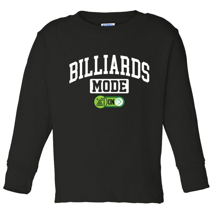 Father's Day Billiards Mode On Funny Billiard Pool Player Gift For Dad Toddler Long Sleeve Shirt