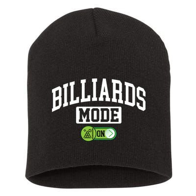 Father's Day Billiards Mode On Funny Billiard Pool Player Gift For Dad Short Acrylic Beanie