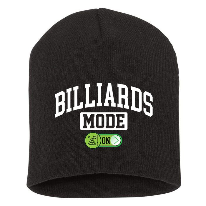 Father's Day Billiards Mode On Funny Billiard Pool Player Gift For Dad Short Acrylic Beanie
