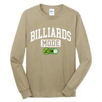 Father's Day Billiards Mode On Funny Billiard Pool Player Gift For Dad Tall Long Sleeve T-Shirt