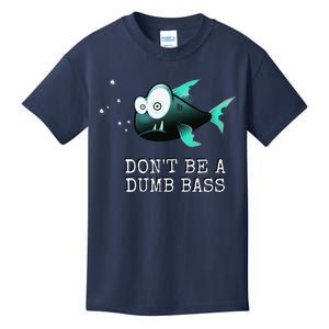 FishermanS DonT Be A Dumb Bassfunny Novelty Kids T-Shirt