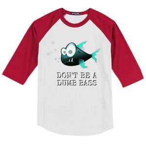 FishermanS DonT Be A Dumb Bassfunny Novelty Kids Colorblock Raglan Jersey