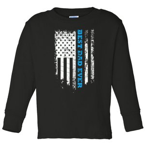 Fathers Day Best Dad Ever With US American Flag Toddler Long Sleeve Shirt