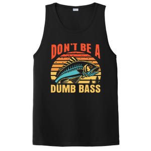 Funny DonT Be A Dumb Bass Fishing Dad Joke Quote Fisherman PosiCharge Competitor Tank