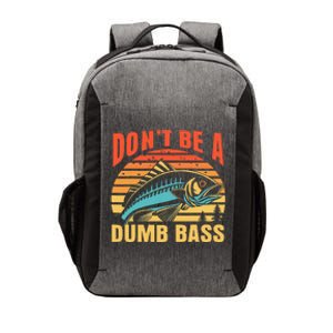 Funny DonT Be A Dumb Bass Fishing Dad Joke Quote Fisherman Vector Backpack