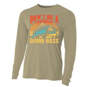 Funny DonT Be A Dumb Bass Fishing Dad Joke Quote Fisherman Cooling Performance Long Sleeve Crew