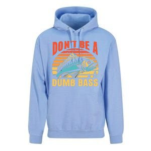 Funny DonT Be A Dumb Bass Fishing Dad Joke Quote Fisherman Unisex Surf Hoodie