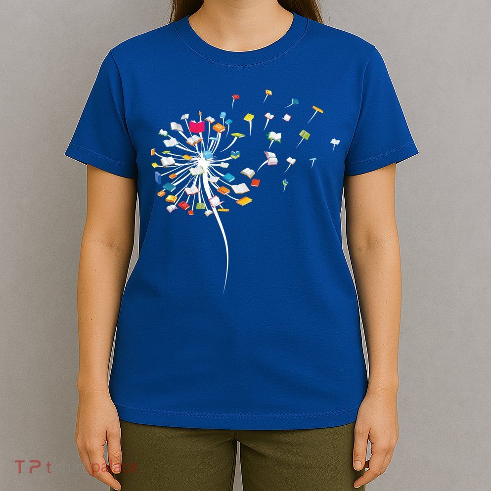 Funny Dandelion Books Gift For Reading Lover Gift T-Shirt