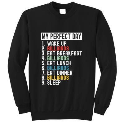 Father's Day Billiards My Perfect Day Gift For Dad Sweatshirt