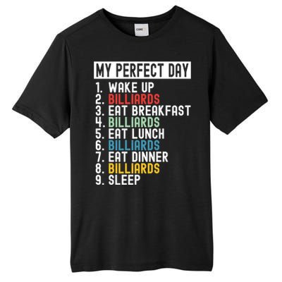 Father's Day Billiards My Perfect Day Gift For Dad Tall Fusion ChromaSoft Performance T-Shirt