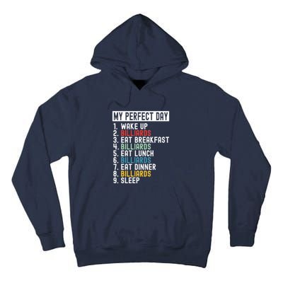 Father's Day Billiards My Perfect Day Gift For Dad Tall Hoodie