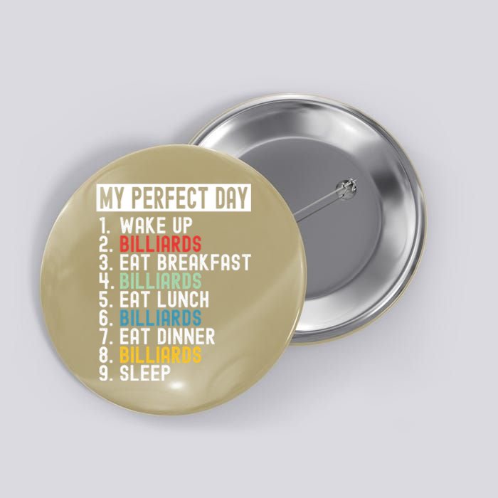 Father's Day Billiards My Perfect Day Gift For Dad Button