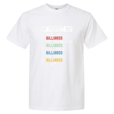 Father's Day Billiards My Perfect Day Gift For Dad Garment-Dyed Heavyweight T-Shirt