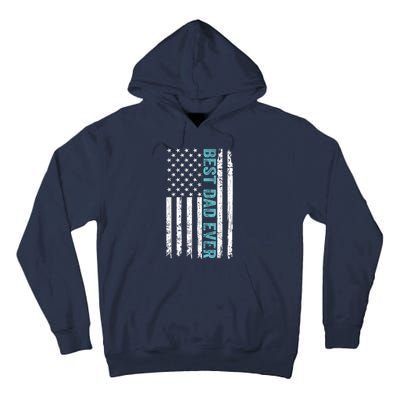 Fathers Day Best Dad Ever With US American Flag Tall Hoodie