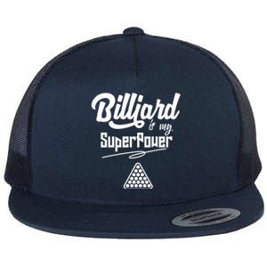 Father's Day Billiards Is My Superpower Funny Pool Gift For Dad Flat Bill Trucker Hat