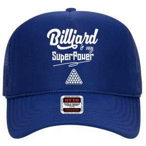 Father's Day Billiards Is My Superpower Funny Pool Gift For Dad High Crown Mesh Back Trucker Hat