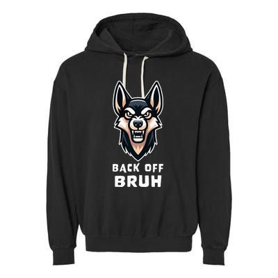 Fierce Dog Bruh Badass Garment-Dyed Fleece Hoodie