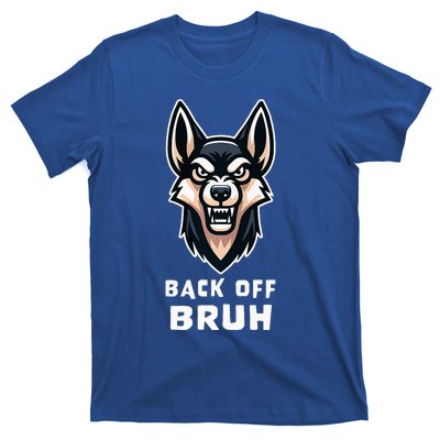 Fierce Dog Bruh Badass T-Shirt