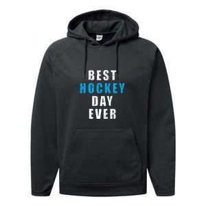 Father's Day BEST HOCKEY DAY EVER Gift Performance Fleece Hoodie