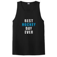 Father's Day BEST HOCKEY DAY EVER Gift PosiCharge Competitor Tank