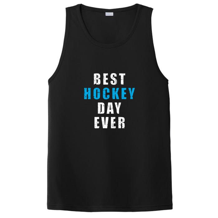 Father's Day BEST HOCKEY DAY EVER Gift PosiCharge Competitor Tank