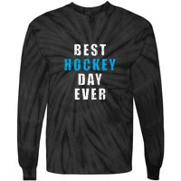 Father's Day BEST HOCKEY DAY EVER Gift Tie-Dye Long Sleeve Shirt