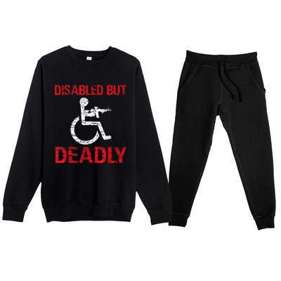 Funny Disabled But Deadly Premium Crewneck Sweatsuit Set