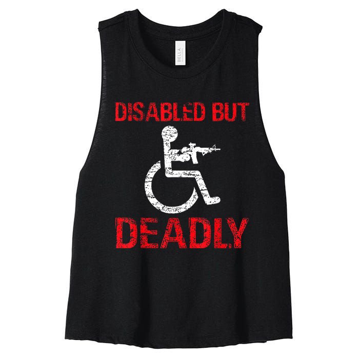 Funny Disabled But Deadly Women's Racerback Cropped Tank