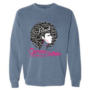 Funny Design Black Queen Was Born In September Gift Garment-Dyed Sweatshirt