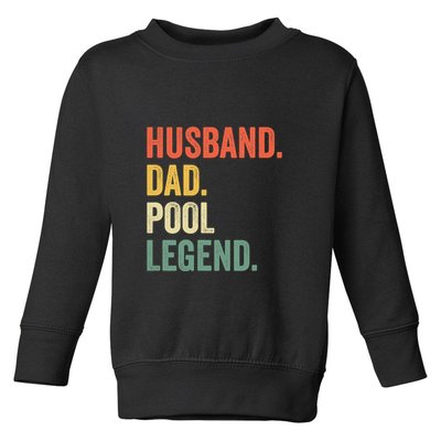 Father's Day Billiards Husband Dad Pool Legend Gift For Dad Toddler Sweatshirt