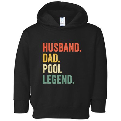 Father's Day Billiards Husband Dad Pool Legend Gift For Dad Toddler Hoodie