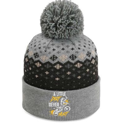 Funny Dirt Bike Gift Dirt Never Hurt Motocross Gift The Baniff Cuffed Pom Beanie