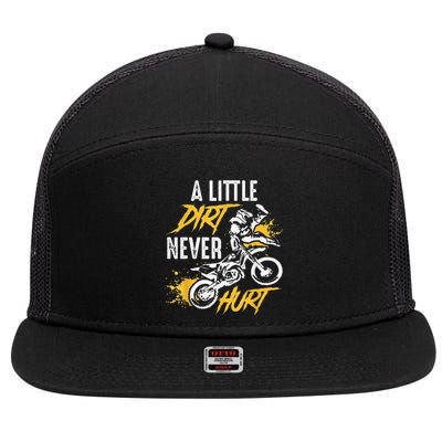 Funny Dirt Bike Gift Dirt Never Hurt Motocross Gift 7 Panel Mesh Trucker Snapback Hat