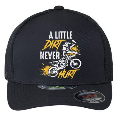 Funny Dirt Bike Gift Dirt Never Hurt Motocross Gift Flexfit Unipanel Trucker Cap