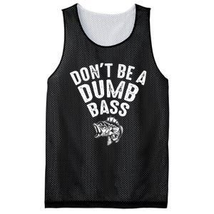 Fishing DonT Be A Dumb Bass Funny Dad Mesh Reversible Basketball Jersey Tank