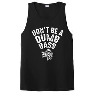 Fishing DonT Be A Dumb Bass Funny Dad PosiCharge Competitor Tank