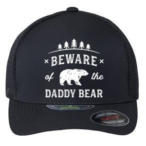 Fathers Day / Beware Daddy Bear Trees / Protective Dads Flexfit Unipanel Trucker Cap