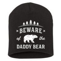 Fathers Day / Beware Daddy Bear Trees / Protective Dads Short Acrylic Beanie