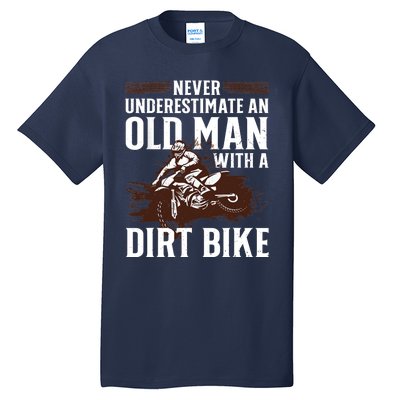 Funny Dirt Bike Art For Dirtbike Lover Grandpa Motorbike Tall T-Shirt