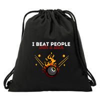 Father's Day Billiards Pool Player I Beat People With A Stick Gift For Dad Drawstring Bag