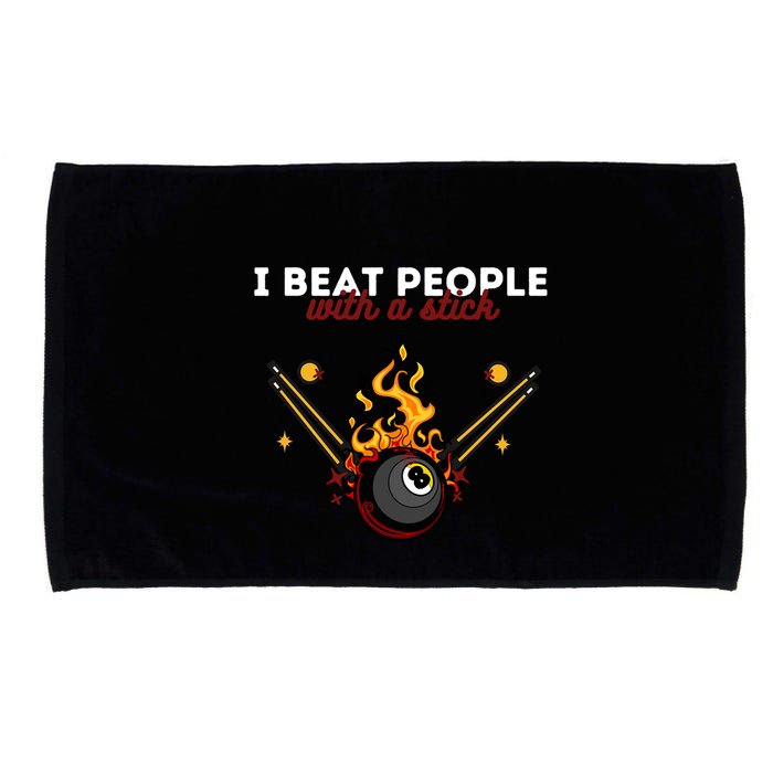Father's Day Billiards Pool Player I Beat People With A Stick Gift For Dad Microfiber Hand Towel