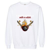Father's Day Billiards Pool Player I Beat People With A Stick Gift For Dad Garment-Dyed Sweatshirt