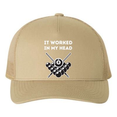 Father's Day Billiards Pool Player It Worked In My Head Gift For Dad Yupoong Adult 5-Panel Trucker Hat