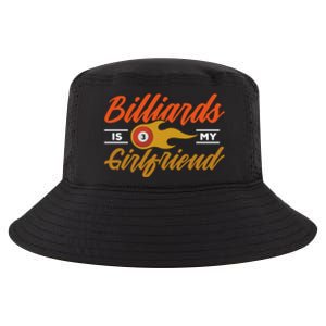 Father's Day Billiards Is My Girlfriend Pool Player Gift For Dad Cool Comfort Performance Bucket Hat