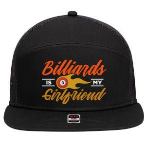 Father's Day Billiards Is My Girlfriend Pool Player Gift For Dad 7 Panel Mesh Trucker Snapback Hat