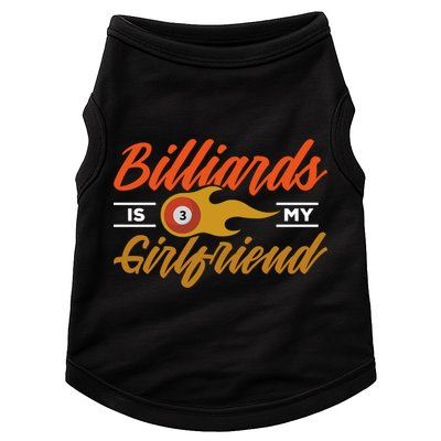 Father's Day Billiards Is My Girlfriend Pool Player Gift For Dad Doggie Tank