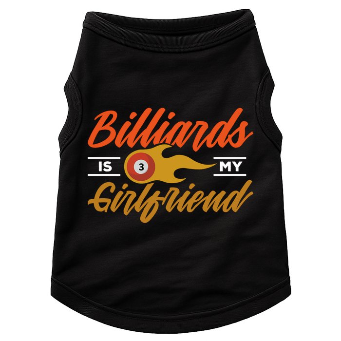 Father's Day Billiards Is My Girlfriend Pool Player Gift For Dad Doggie Tank