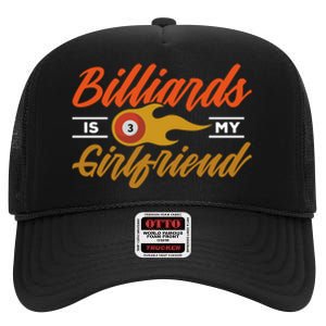 Father's Day Billiards Is My Girlfriend Pool Player Gift For Dad High Crown Mesh Back Trucker Hat