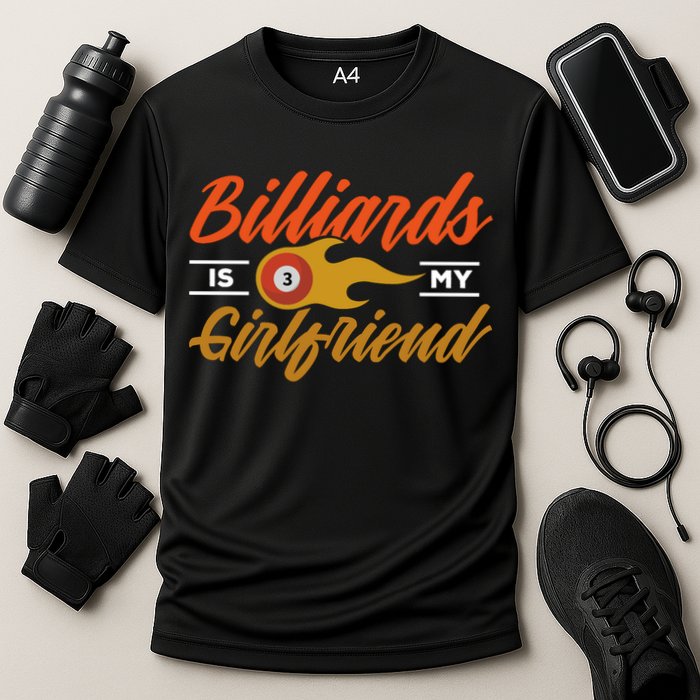 Father's Day Billiards Is My Girlfriend Pool Player Gift For Dad Performance Shirt